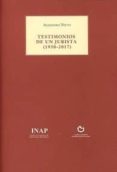 testimonios de un jurista (1930-2017)-alejandro nieto-9788494741500 testimonios de un jurista (1930-2017)-alejandro nieto-9788494741500