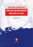 practicas con mathematica: ampliacion de calculo-pablo alberca bjerregaard-9788495212900 practicas con mathematica: ampliacion de calculo-pablo alberca bjerregaard-9788495212900