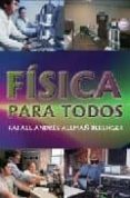 fisica para todos-rafael alemañ berenguer-9788495495600 fisica para todos-rafael alemañ berenguer-9788495495600