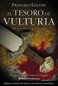 el tesoro de vulturia-francisco galvan-9788495772800 el tesoro de vulturia-francisco galvan-9788495772800