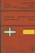 euskera para hispanohablantes. espainoldunentzako euskara-saeid hooshangi-galyna verba-9788495855800 euskera para hispanohablantes. espainoldunentzako euskara-saeid hooshangi-galyna verba-9788495855800