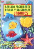 realiza facilmente bellos y originales jabones-gudrun hettinger-9788495873200 realiza facilmente bellos y originales jabones-gudrun hettinger-9788495873200