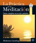 la practica de la meditacion-madonna gauding-9788495973900 la practica de la meditacion-madonna gauding-9788495973900