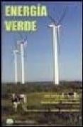 energia verde-jose javier garcia-badell-eliane garcia badell-9788496486300 energia verde-jose javier garcia-badell-eliane garcia badell-9788496486300