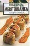 nueva cocina mediterranea: un menu para cada dia-9788496617100 nueva cocina mediterranea: un menu para cada dia-9788496617100