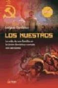los nuestros-serguei dovlatov-9788496840300 los nuestros-serguei dovlatov-9788496840300