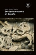 bestiario romanico en españa-jesus herrero marcos-9788496932500 bestiario romanico en españa-jesus herrero marcos-9788496932500