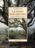 la india por dentro: una guia cultural para el viajero (6ª ed.)-alvaro enterria-9788497164900 la india por dentro: una guia cultural para el viajero (6ª ed.)-alvaro enterria-9788497164900