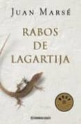 rabos de lagartija (premio nacional narrativa 2001)-juan marse-9788497593700 rabos de lagartija (premio nacional narrativa 2001)-juan marse-9788497593700