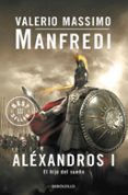 alexandros i: el hijo del sueño-valerio massimo manfredi-9788497594400 alexandros i: el hijo del sueño-valerio massimo manfredi-9788497594400