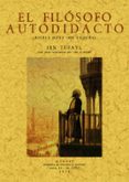 el filosofo autodidacta (ed. facsimil)-angel gonzalez palencia-9788497612500 el filosofo autodidacta (ed. facsimil)-angel gonzalez palencia-9788497612500