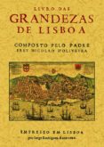 livro das grandezas de lisboa (facsimil)-nicolas de oliveira-9788497615600 livro das grandezas de lisboa (facsimil)-nicolas de oliveira-9788497615600
