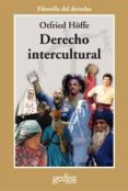 derecho intercultural-otfried höffe-9788497843300 derecho intercultural-otfried höffe-9788497843300