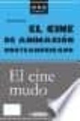 el cine de animacion norteamericano/el cine mudo-palmira gonzalez-9788497887700 el cine de animacion norteamericano/el cine mudo-palmira gonzalez-9788497887700