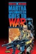 martha washington goes to war-frank miller-dave gibbson-9788498144000 martha washington goes to war-frank miller-dave gibbson-9788498144000