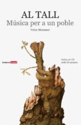 al tall: musica per a un poble-victor mansanet-9788498248500 al tall: musica per a un poble-victor mansanet-9788498248500