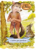 (pe) l arbre que parlava-9788498251500 (pe) l arbre que parlava-9788498251500
