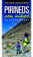 pirineos con niños-victor riverola-jekaterina nikitina-9788498292800 pirineos con niños-victor riverola-jekaterina nikitina-9788498292800