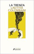 la trenza-laetitia colombani-9788498388800 la trenza-laetitia colombani-9788498388800
