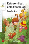 katagorri bat nola kontsolatu-begoña oro pradera-9788498555400 katagorri bat nola kontsolatu-begoña oro pradera-9788498555400