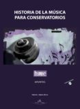historia de la música para conservatorios. (ebook)-roberto l. pajares alonso-9788498865400 historia de la música para conservatorios. (ebook)-roberto l. pajares alonso-9788498865400