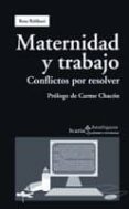 maternidad y trabajo: conflictos por resolver-rosa rabbani-9788498882100 maternidad y trabajo: conflictos por resolver-rosa rabbani-9788498882100