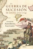 la guerra de sucesion de españa (1700-1714)-9788498923100 la guerra de sucesion de españa (1700-1714)-9788498923100