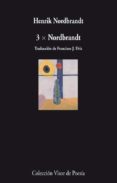 3 x nordbradnt-henrik nordbrandt-9788498958300 3 x nordbradnt-henrik nordbrandt-9788498958300