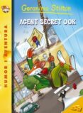 agent secret zero zero k-geronimo stilton-9788499323800 agent secret zero zero k-geronimo stilton-9788499323800