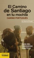 el camino de santiago en tu mochila 2012: camino portugues-anton pombo rodriguez-9788499354200 el camino de santiago en tu mochila 2012: camino portugues-anton pombo rodriguez-9788499354200