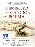el libro escuela de la cancion y del poema (ebook)-9788499486000 el libro escuela de la cancion y del poema (ebook)-9788499486000