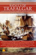 breve historia de la batalla de trafalgar-luis e. iñigo fernandez-9788499676500 breve historia de la batalla de trafalgar-luis e. iñigo fernandez-9788499676500