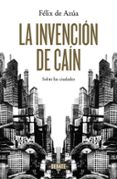 la invención de cain-felix de azua-9788499924700 la invención de cain-felix de azua-9788499924700