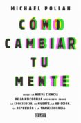 como cambiar tu mente (ebook)-9788499929200 como cambiar tu mente (ebook)-9788499929200
