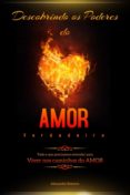 Amazon descarga gratuita de libros de audio DESCOBRINDO OS PODERES DO AMOR VERDADEIRO de ALEXANDRE ROMERO CHM DJVU FB2