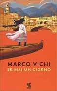 se mai un giorno-marco vichi-9788823521100 se mai un giorno-marco vichi-9788823521100