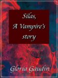 Libros en ingles para descargar pdf gratis. SILAS, A VAMPIRE'S STORY FB2