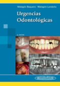 urgencias odontologicas (4ª ed)-olga marcela malagon baquero-gustavo malagon-londoño-9789588443300 urgencias odontologicas (4ª ed)-olga marcela malagon baquero-gustavo malagon-londoño-9789588443300