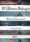 el ultimo refugio-j. patrick lewis-9789681668600 el ultimo refugio-j. patrick lewis-9789681668600
