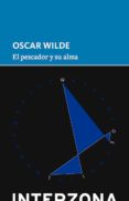 el pescador y su alma-oscar wilde-9789873874000 el pescador y su alma-oscar wilde-9789873874000