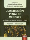 jurisdiccion penal de menores-david vallestín pérez-9789897123900 jurisdiccion penal de menores-david vallestín pérez-9789897123900