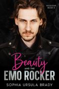 BEAUTY AND THE EMO ROCKER  (edición en inglés)