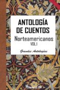 antología de cuentos norteamericanos. volumen primero (ebook)-alvaro-pau sanchez sendra-2910018958966 antología de cuentos norteamericanos. volumen primero (ebook)-alvaro-pau sanchez sendra-2910018958966