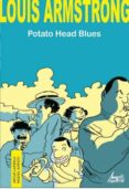 louis armstrong: potato head blues (comic + 2cd s)-miquel jurado-8424295046710 louis armstrong: potato head blues (comic + 2cd s)-miquel jurado-8424295046710