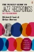 the penguin guide to jazz recordings (9th ed.)-richard cook-brian morton-9780141034010 the penguin guide to jazz recordings (9th ed.)-richard cook-brian morton-9780141034010