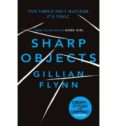 sharp objects-gillian flynn-9780753822210 sharp objects-gillian flynn-9780753822210