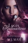 luces radioactivas (ebook)-w.j. may-9781507121610 luces radioactivas (ebook)-w.j. may-9781507121610