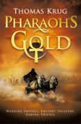 PHARAOH'S GOLD  (edición en inglés)