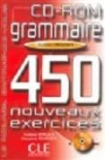 grammaire 450 nouveaux exercices (niveau debutant) (cd-rom)-evelyne sirejols-9782090322910 grammaire 450 nouveaux exercices (niveau debutant) (cd-rom)-evelyne sirejols-9782090322910