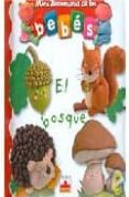 bosque (minidiccionario de los bebes)-9782215096610 bosque (minidiccionario de los bebes)-9782215096610